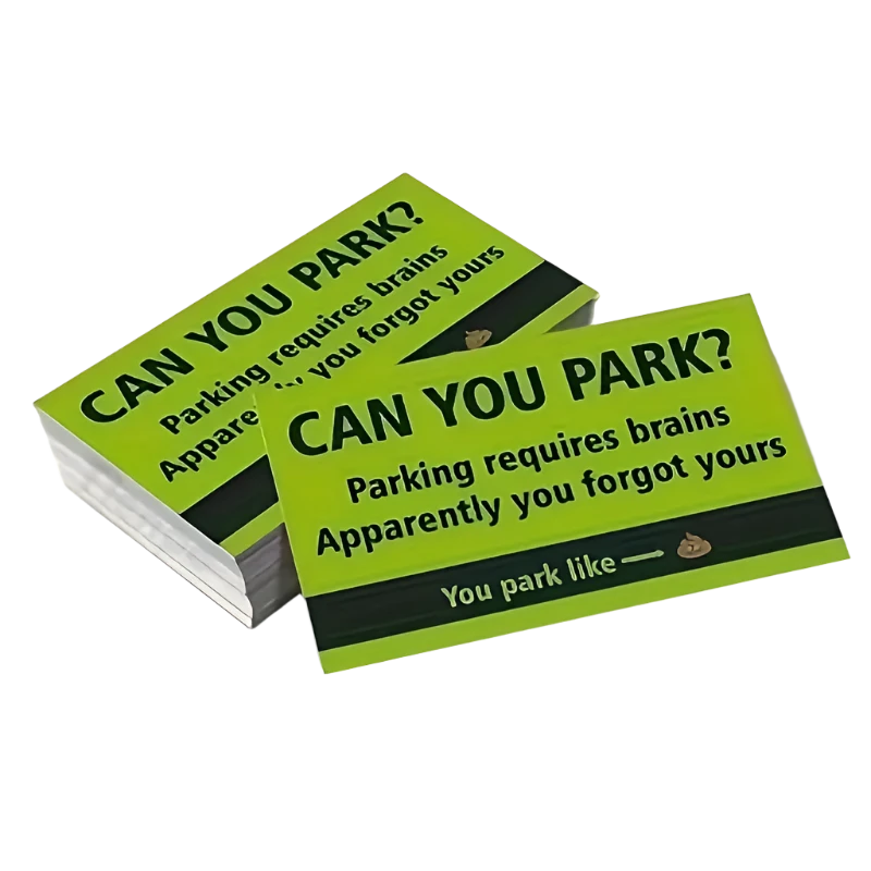 You Park Like 💩 - Card (50 Pack)