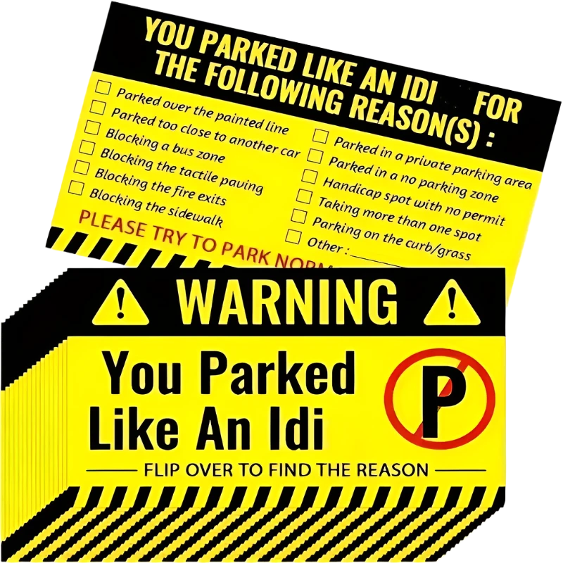 Parked Like An Idiot - Card (50 Pack)